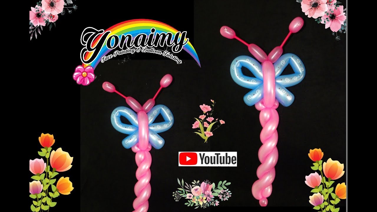 COMO HACER MARIPOSA CON GLOBOS  LINDA Y FACIL, - CUTE AND EASY BUTTERFLY BALLOON.