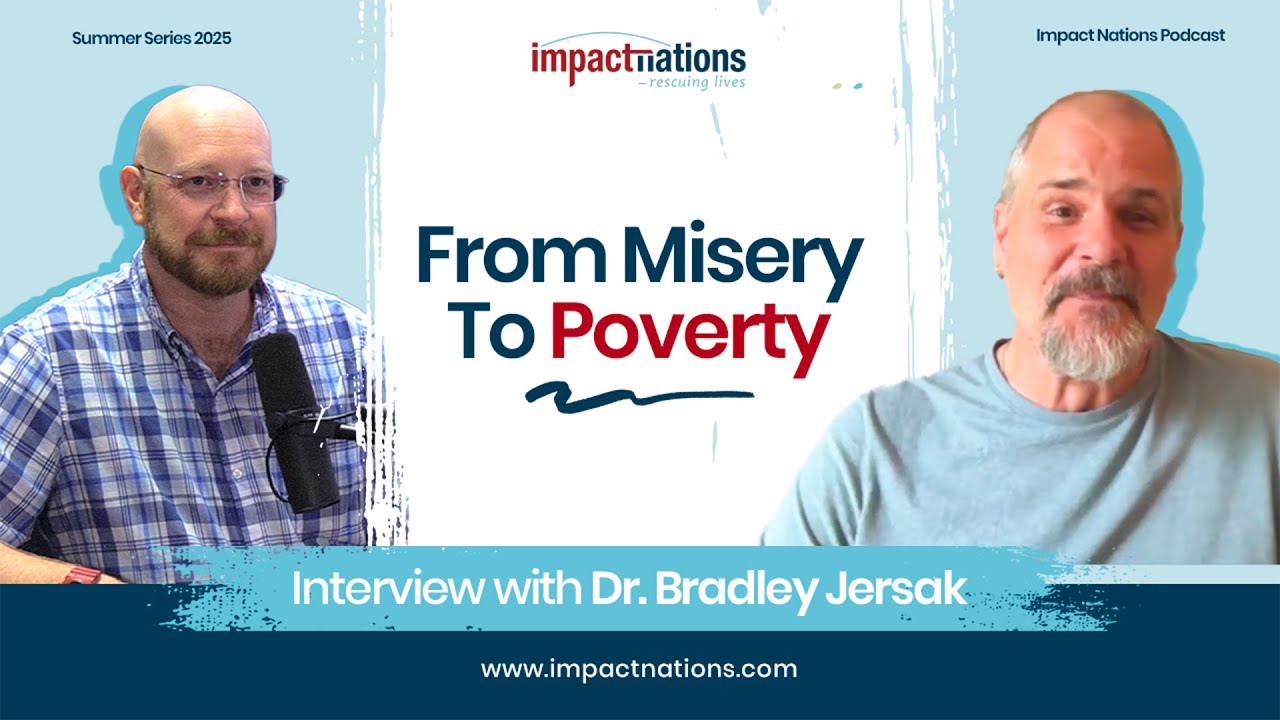 From Misery to Poverty - with Dr. Bradley Jersak