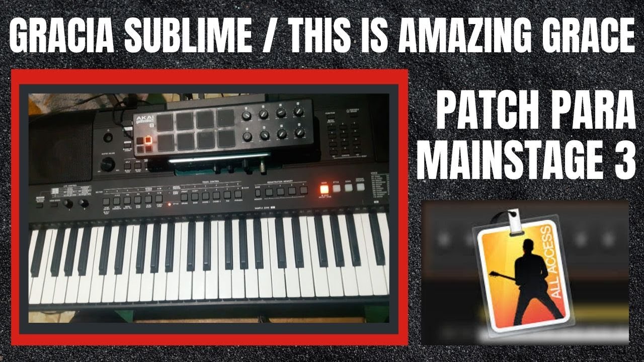 Gracia Sublime - Cover y Patch para Mainstage 3 (Free)