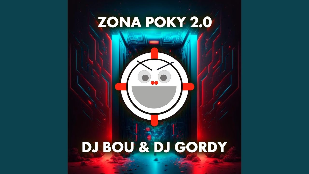 ZONA POKY 2.0 (feat. DJ BOU)