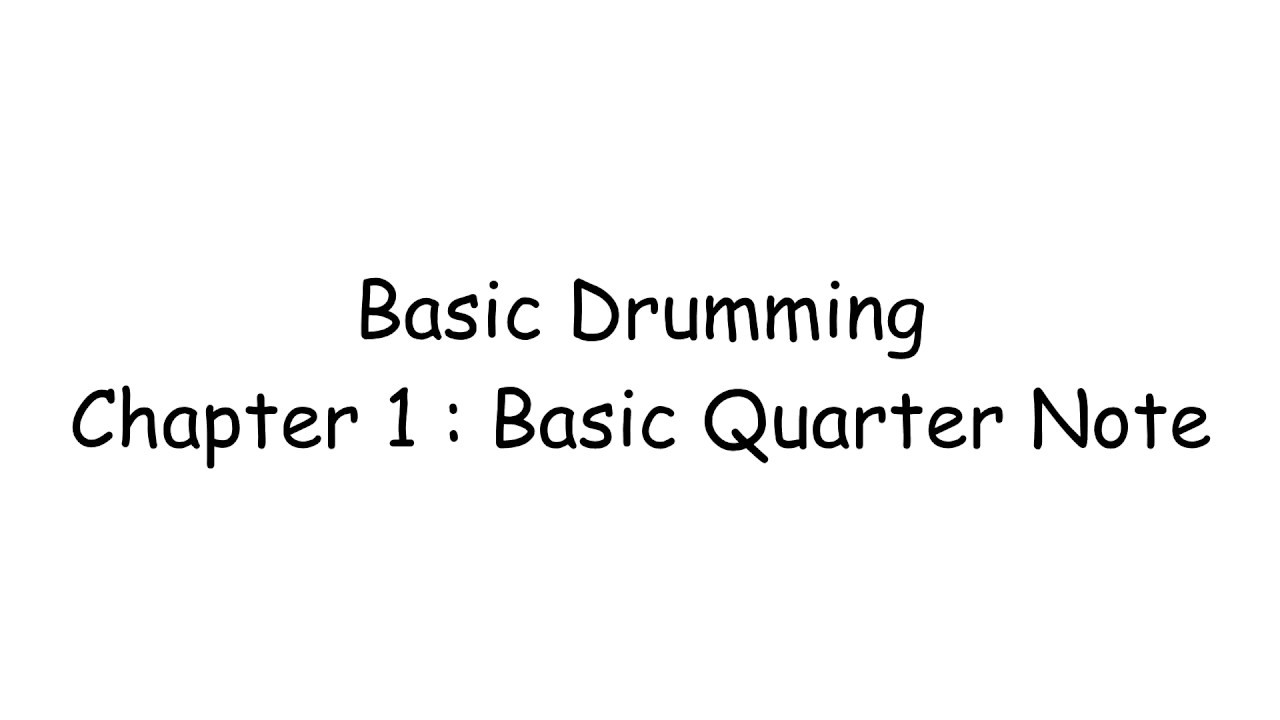 Basic Drumming by Note Weerachat Chapter 1