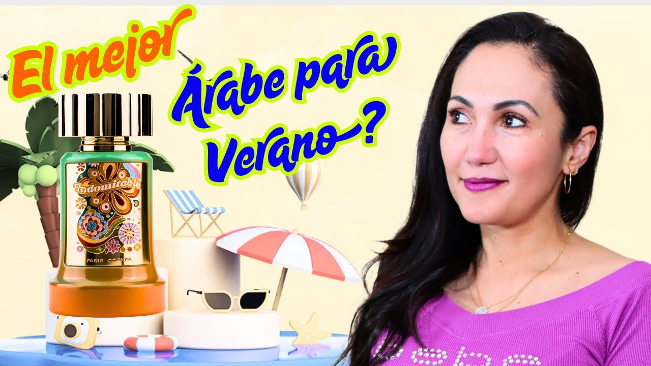 INDOMITABLE Paris Corner 🍋🍊 El Mejor Perfume Árabe para este Verano ⛱🌊