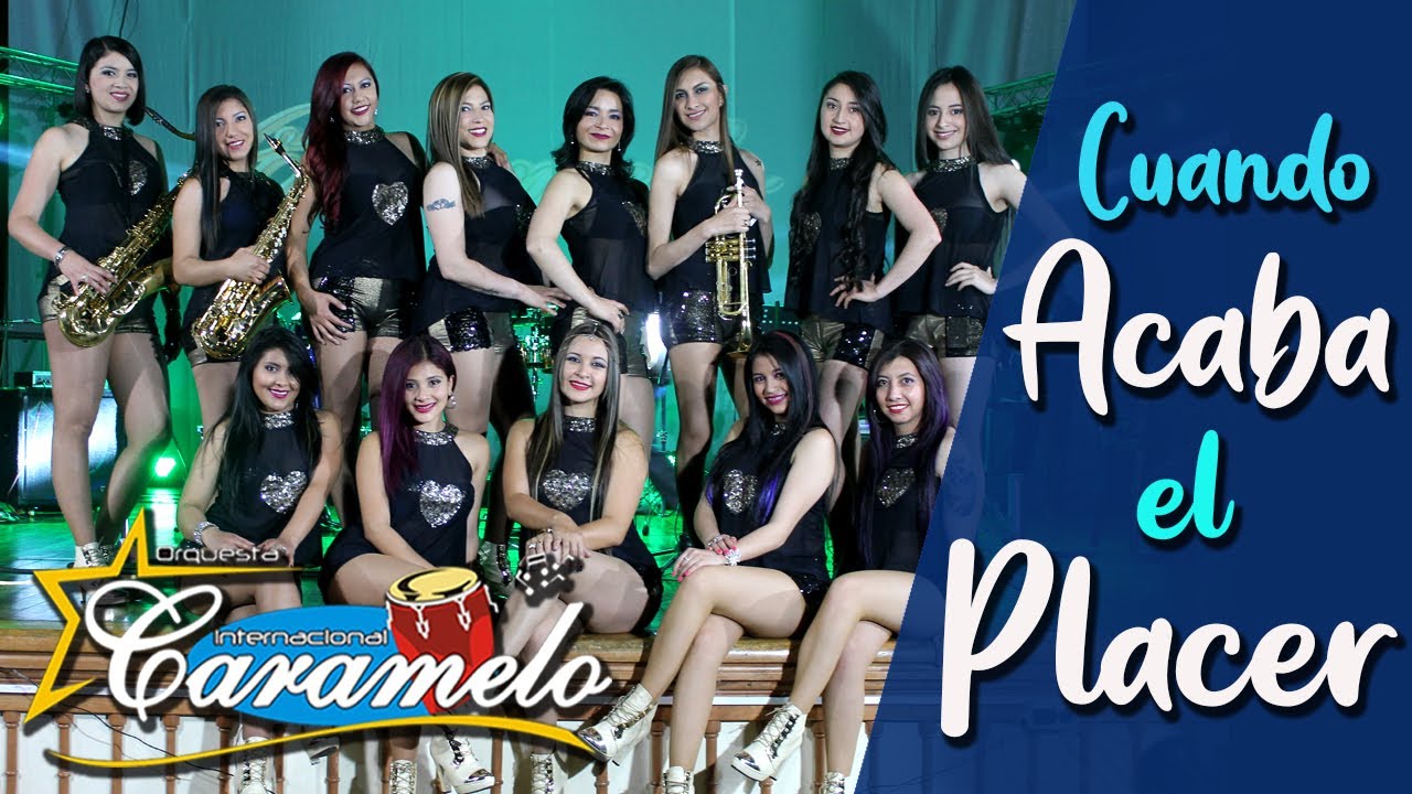 ORQUESTA CARAMELO - Cuando Acaba El Placer (Merengue)