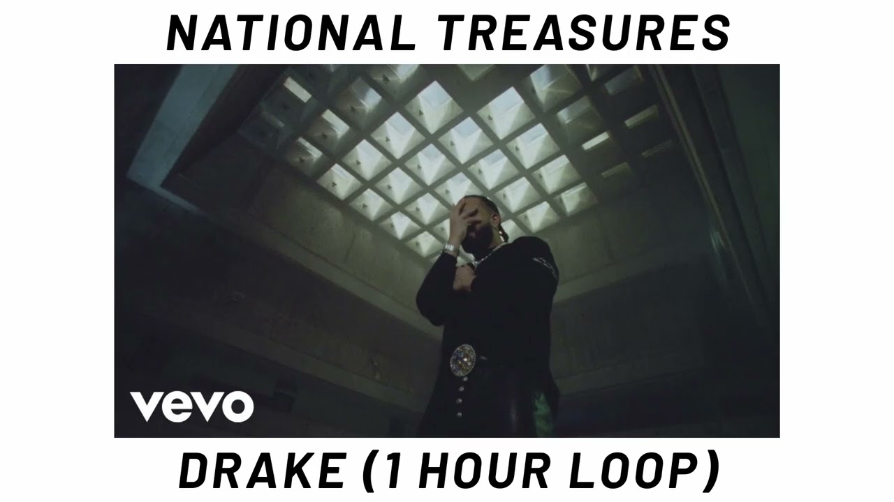 Drake - National Treasures (1 Hour Loop)