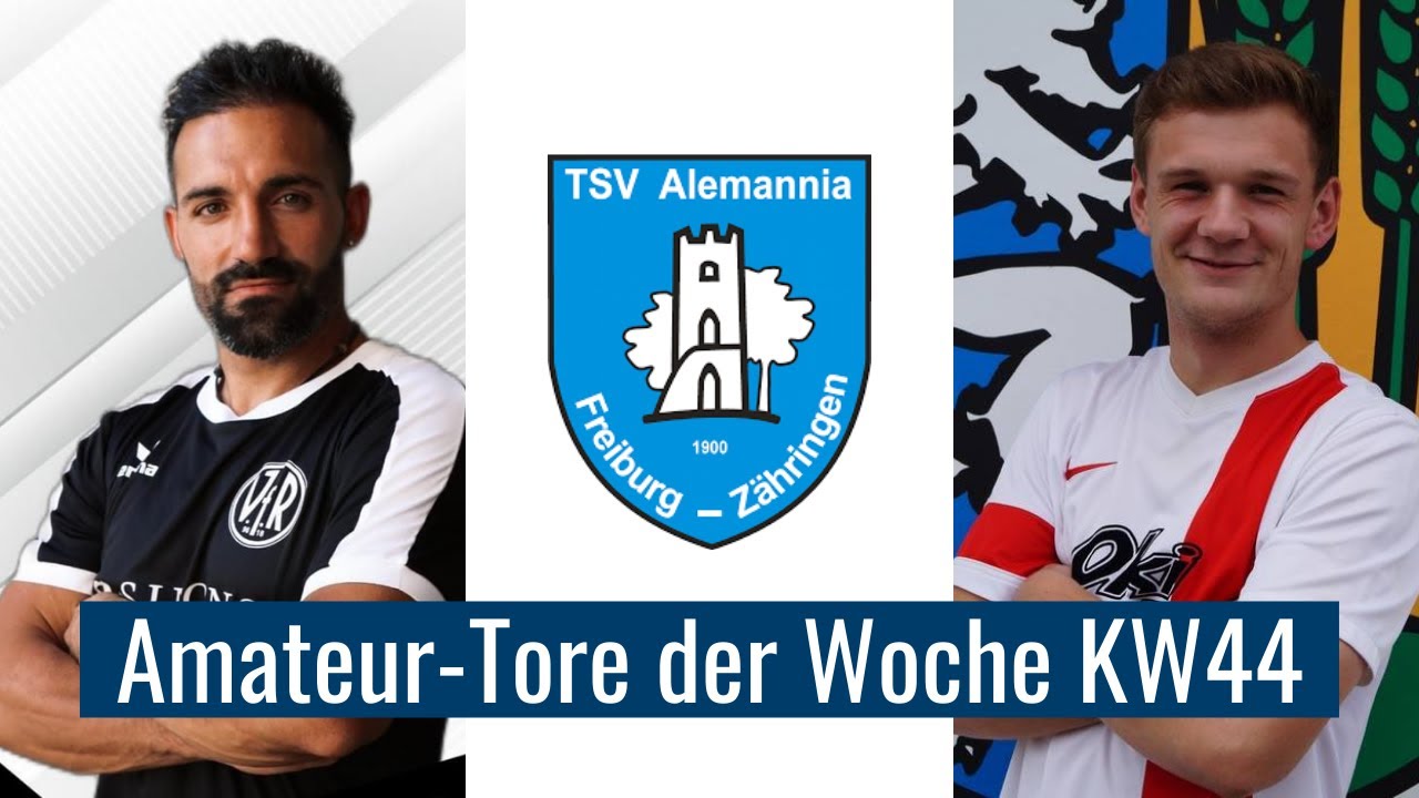 Amateur-Tore der Woche KW44