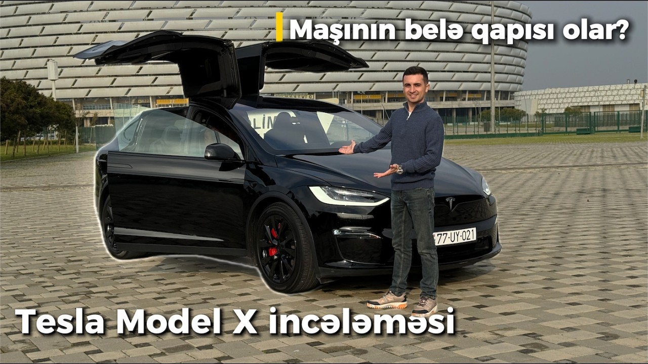 Belə qapı olar? | Tesla Model X incələməsi | Nə axtarırsan var