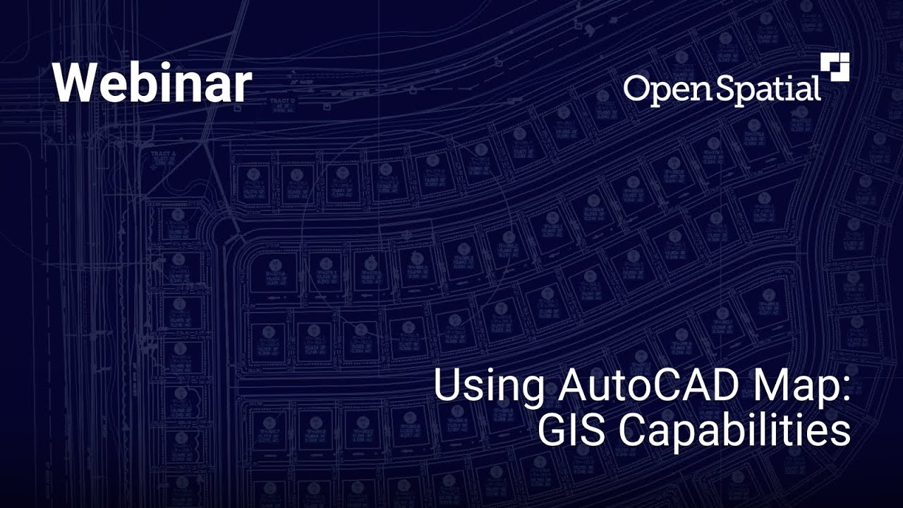 Using AutoCAD Map: GIS Capabilities | Open Spatial