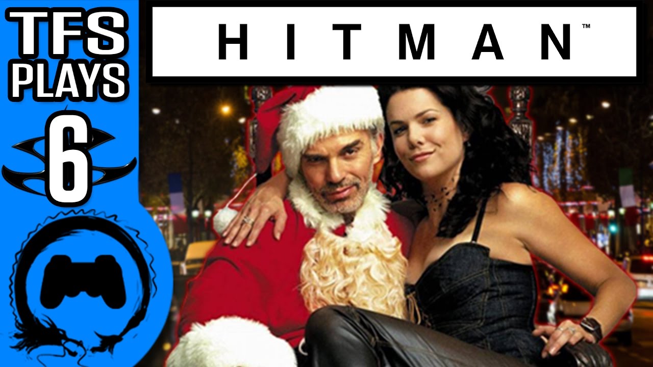 HITMAN Part 6 - TFS Plays