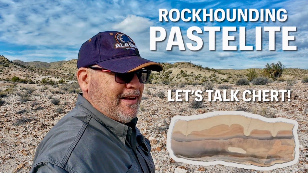 Rockhounding Pastelite! Burro Creek Arizona's Amazing Chert