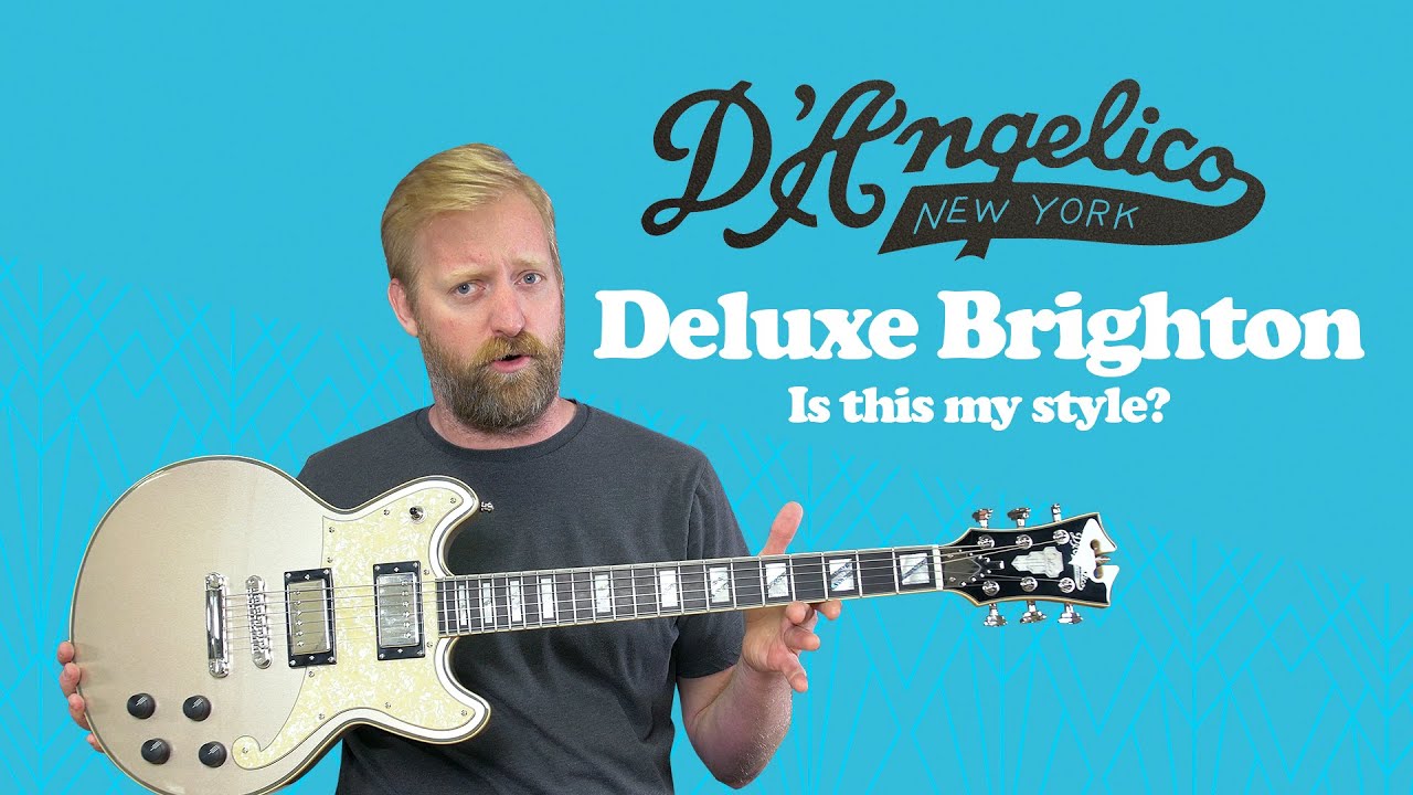 D'Angelico Deluxe Brighton - Is this my style? - Full feature overview, opinions and observations.