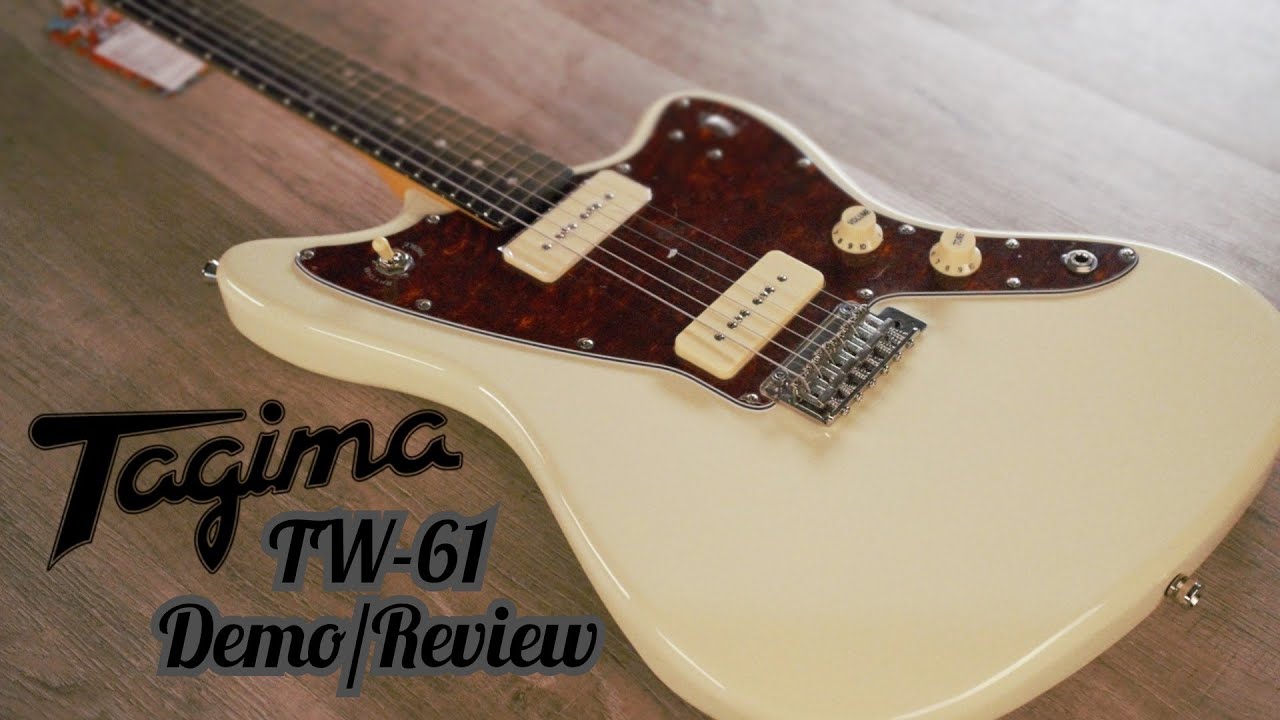 Tagima TW 61 Review