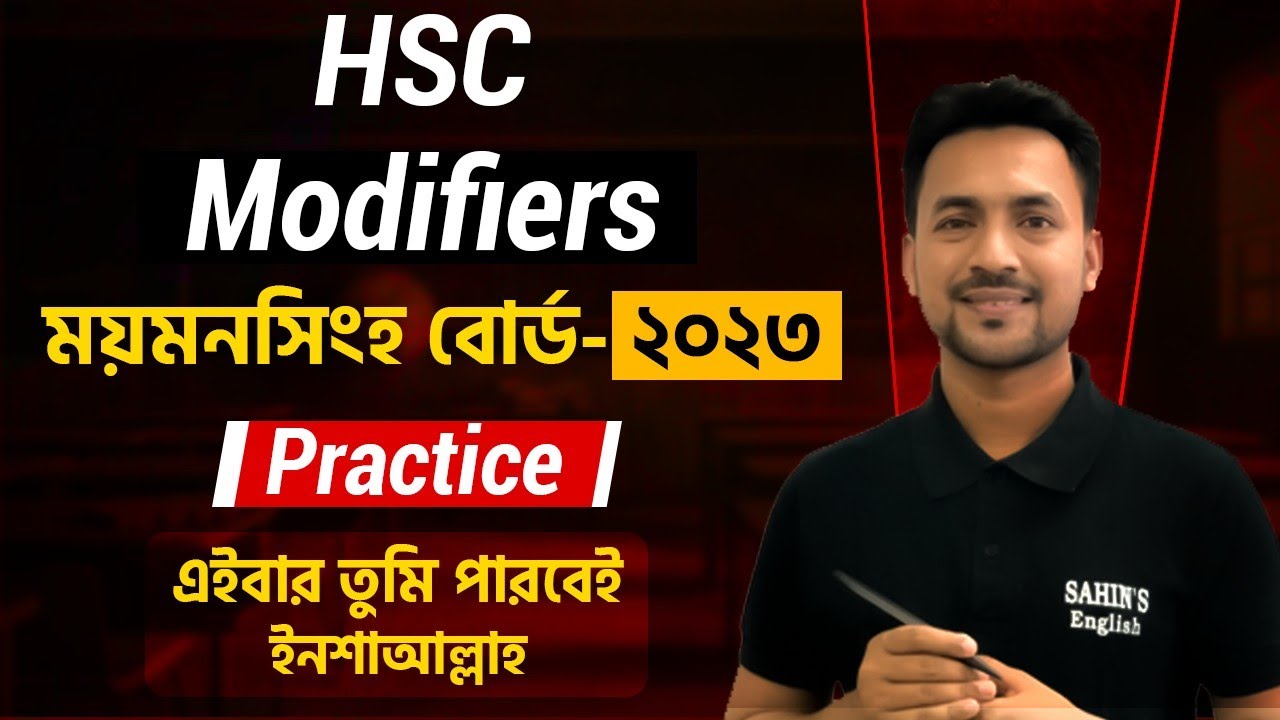 HSC || Modifiers Board Question Practice || Mymensingh Board - 2023 || English 2nd Paper