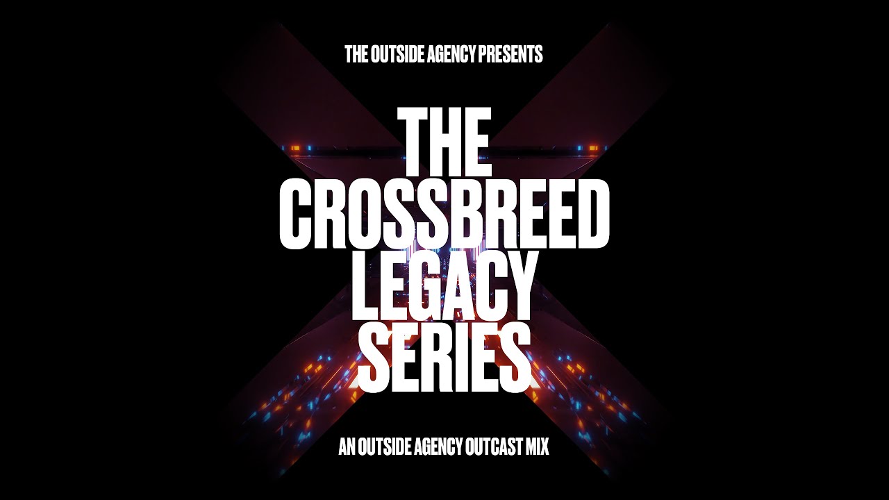 The Outside Agency presents The Crossbreed Legacy Series Part 1