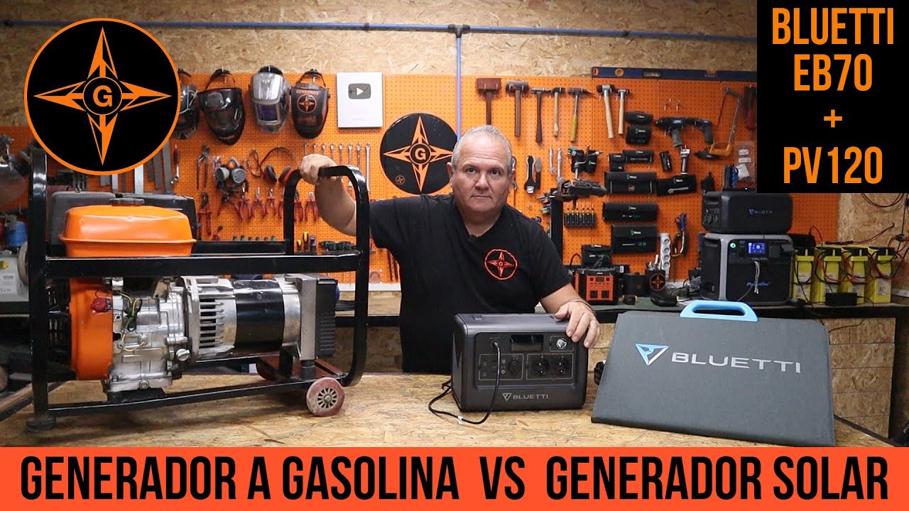 GASOLINA GENERATORS VS SOLAR GENERATORS BLUETTI EB70 PLACA SOLAR +PV120 / GINESSOT