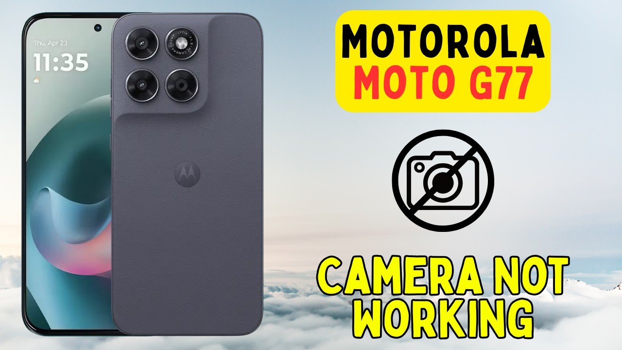 Камера Motorola Moto G77 не работает | Как исправить проблемы с камерой