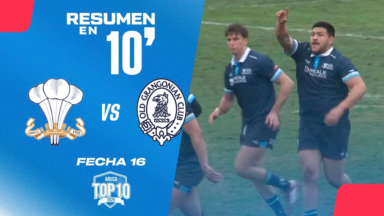 🏉Resumen en 10': PWCC vs Old Boys - Fecha 16 Top 10 Arusa 2025