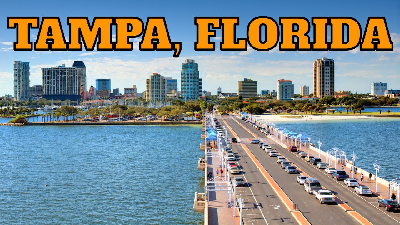 Thành Phố Tampa, Florida [Cuộc Sống Ở Mỹ]
