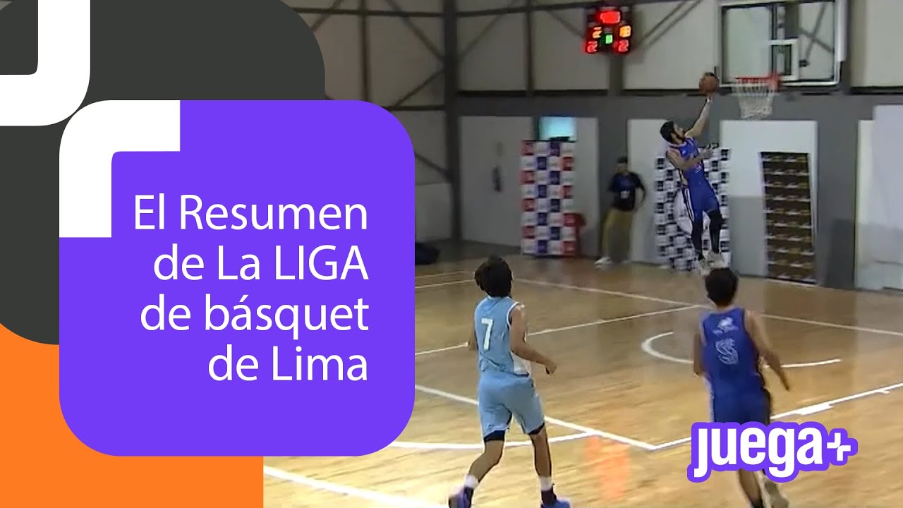 EL RESUMEN | Liga de Basket de Lima Sub-23 | Temporada 2024