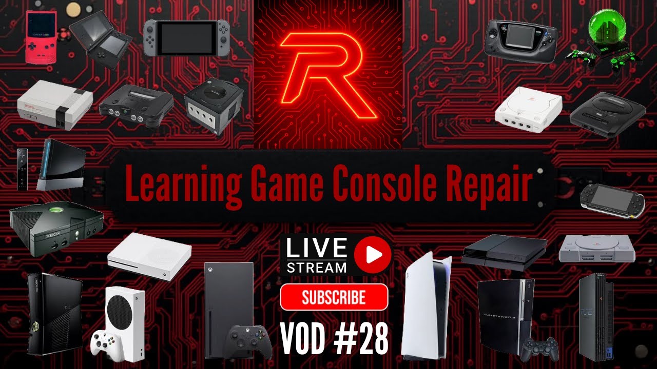 Livestream Repairing Game Console Stuff