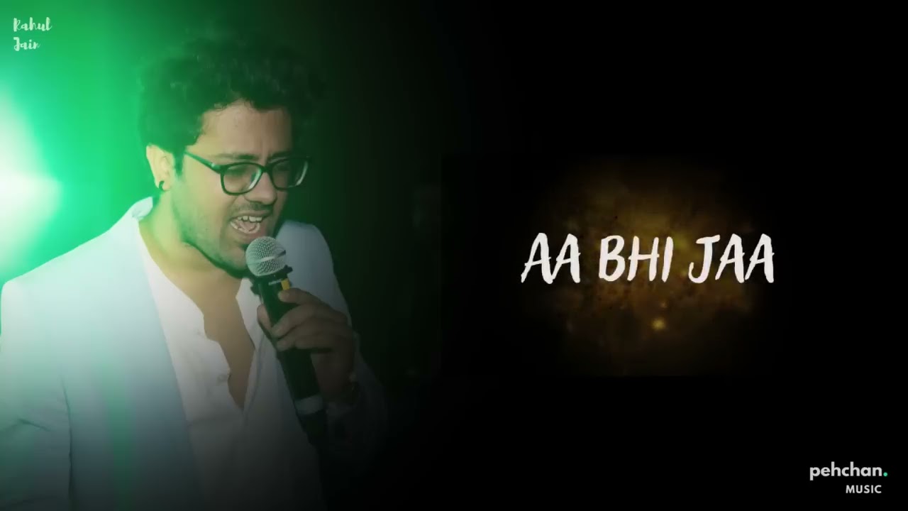 Sajna Aa Bhi Ja - Unplugged Cover | Rahul Jain | Waisa Bhi Hota Hai - II | Shibani Kashyap