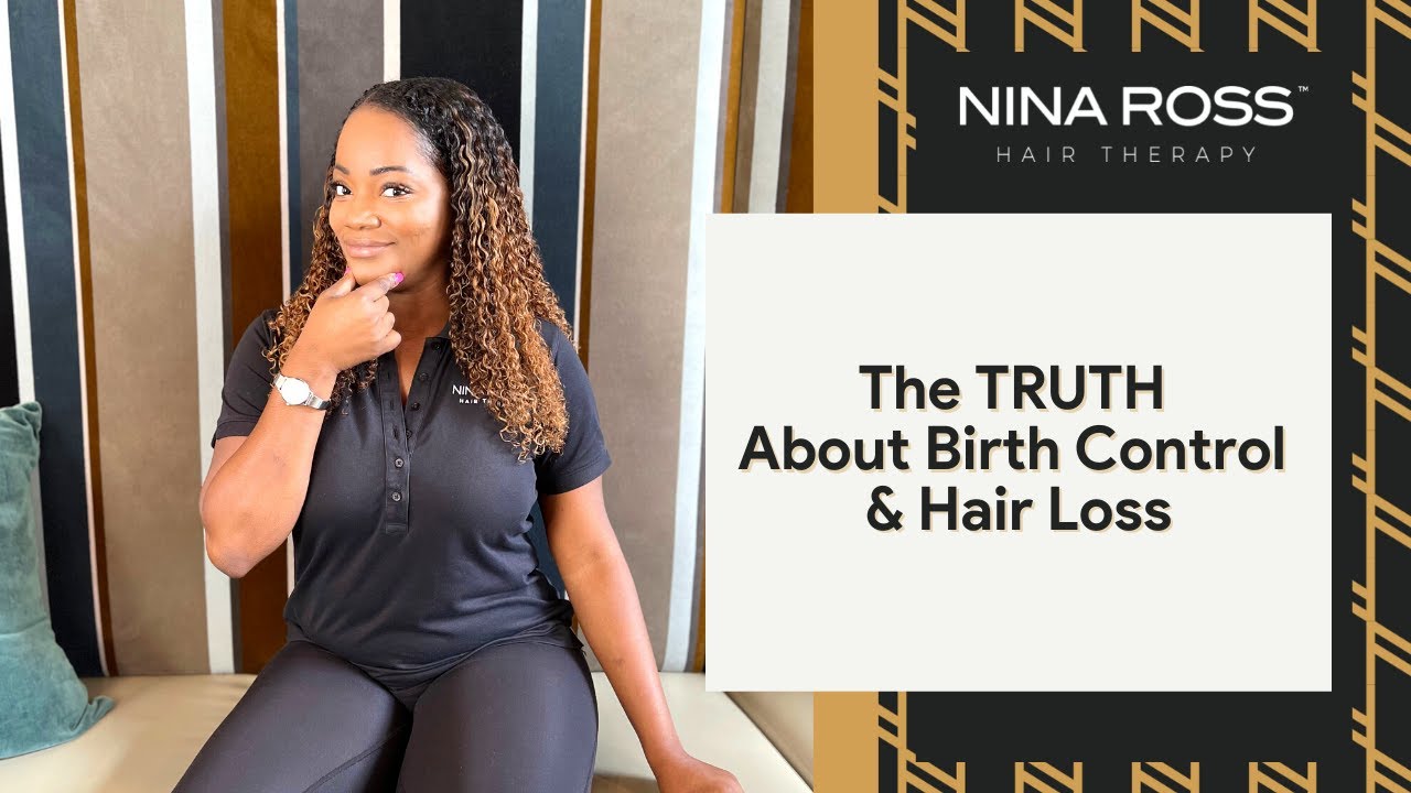 The TRUTH About Birth Control & Hair Loss | What's Causing Hair Loss in Women?