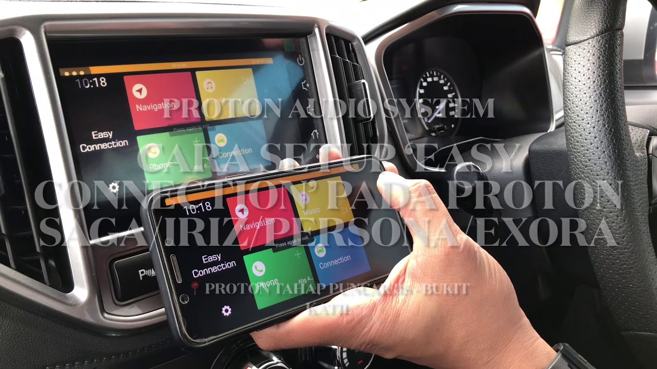 CARA SETUP EASYCONNECTION (MIRRORLINK) PROTON SAGA/IRIZ/PERSONA/EXORA UNTUK PENGGUNA ANDROID