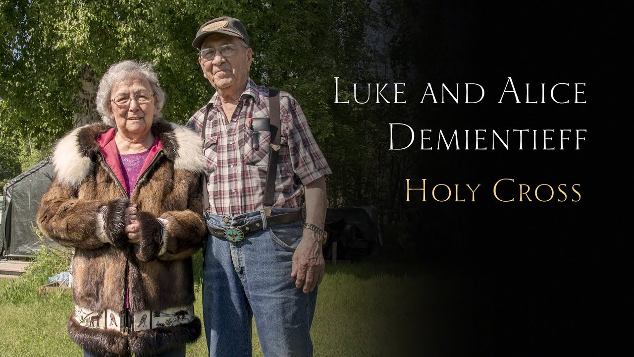 Luke and Alice Demientieff, Holy Cross