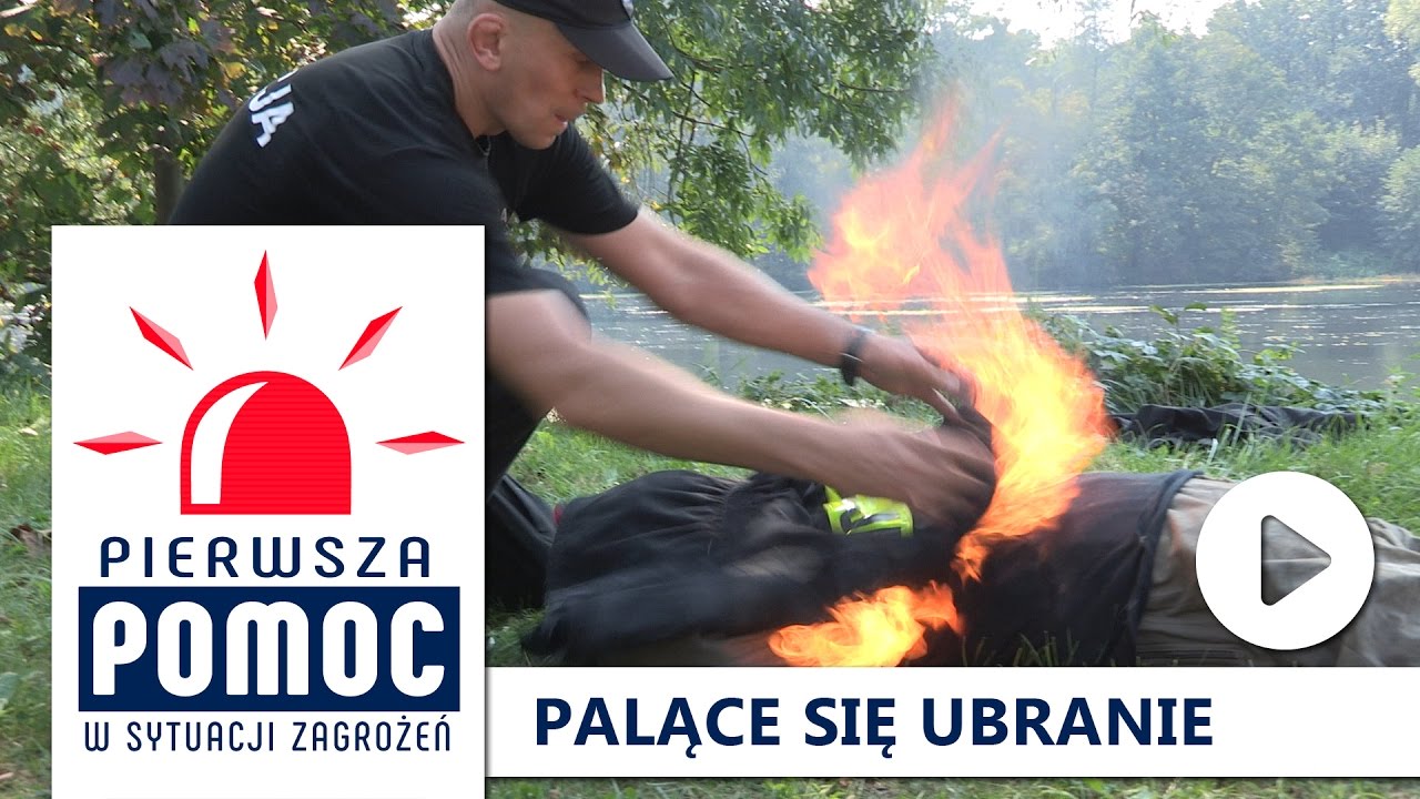 PIERWSZA POMOC: Palące się ubranie