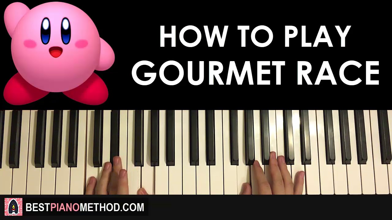 HOW TO PLAY - Kirby - Gourmet Race (Piano Tutorial Lesson)