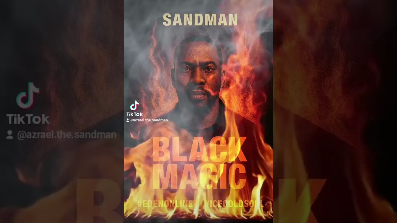 BLACK MAGIC  #EDENONLINE #ICECOLDSOUL #AZRAELTHESANDMAN #CHOSEN #ASCENSION   #SOULAWAKENING 