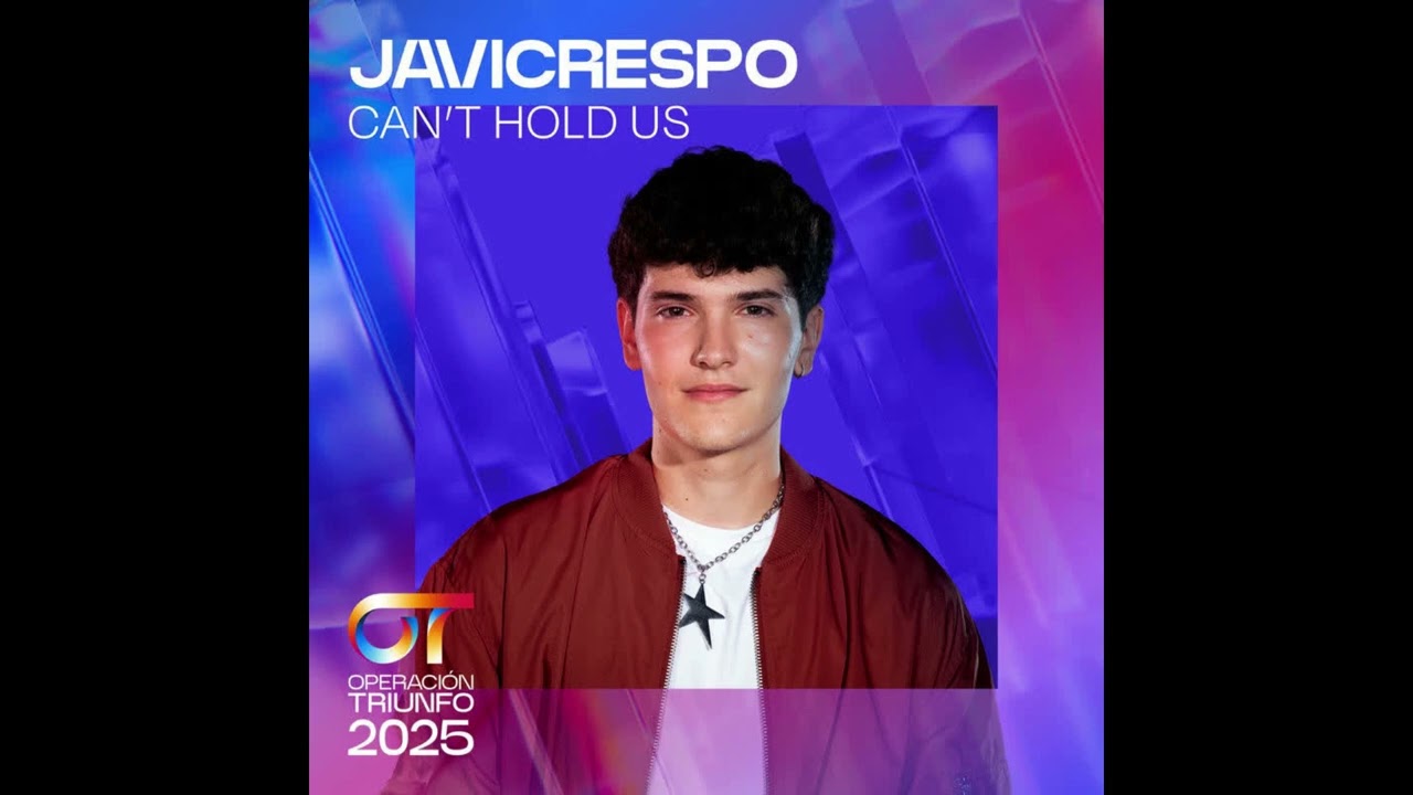 Crespo – Can’t Hold Us - Operación Triunfo 2025