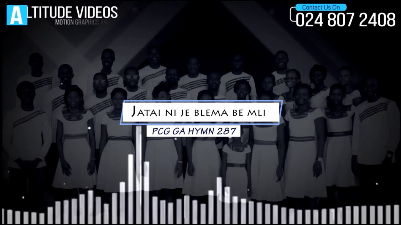 JATAI NI Jε BLEMA BE MLI - (PCG GA HYMN 287)