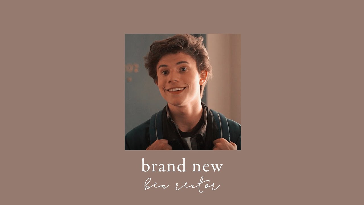 brand new - ben rector // slowed down + classic filters