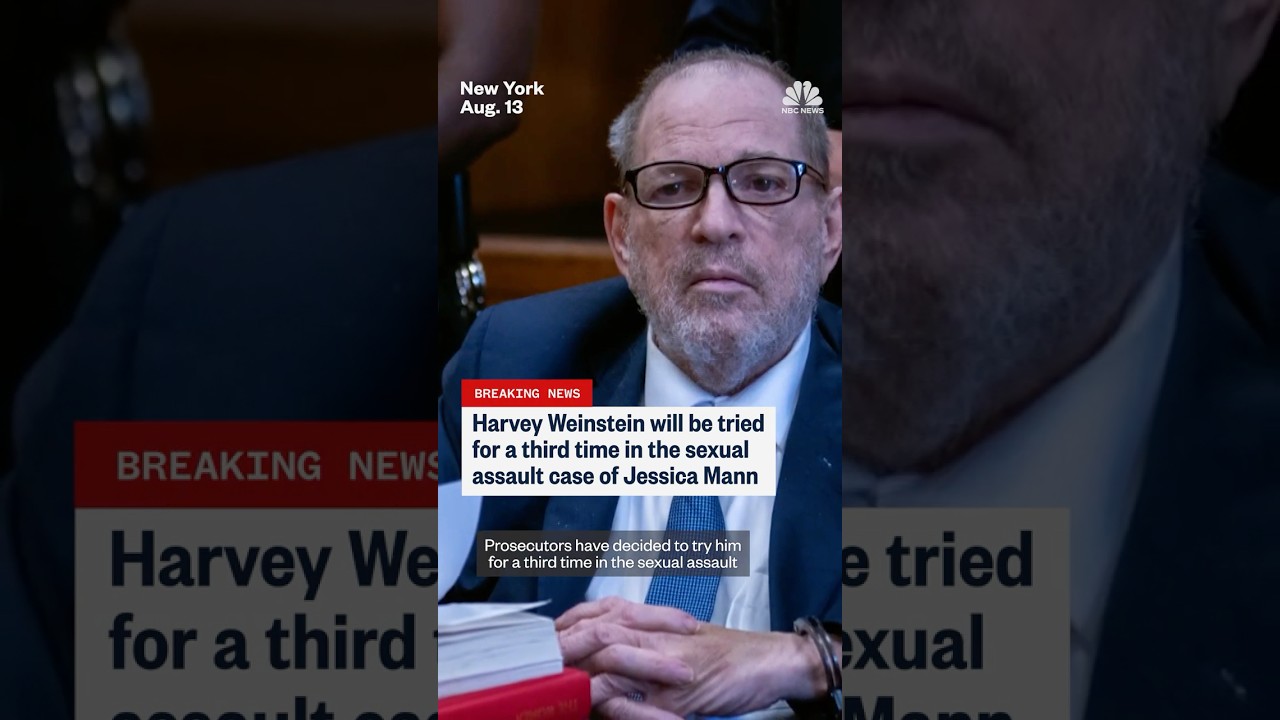 Harvey Weinstein will be tried for a third time in the sexual assault case of Jessica Mann