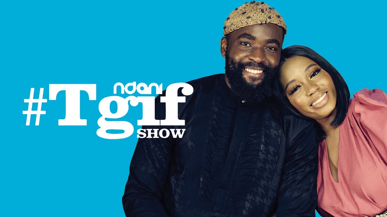 KHAFI AND GEDONI ON THE NDANITGIFSHOW