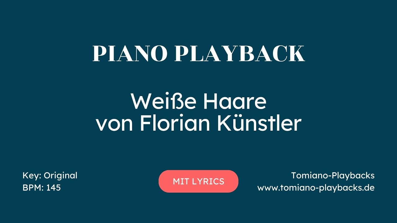 Weiße Haare (Florian Künstler) Piano Playback Hochzeit