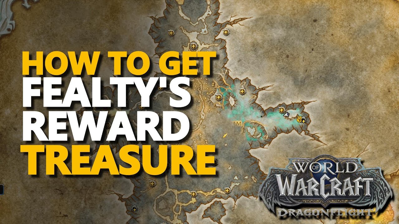 Fealty's Reward WoW Treasure