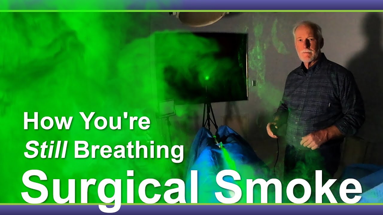 Here's How You're Still Breathing Surgical Smoke