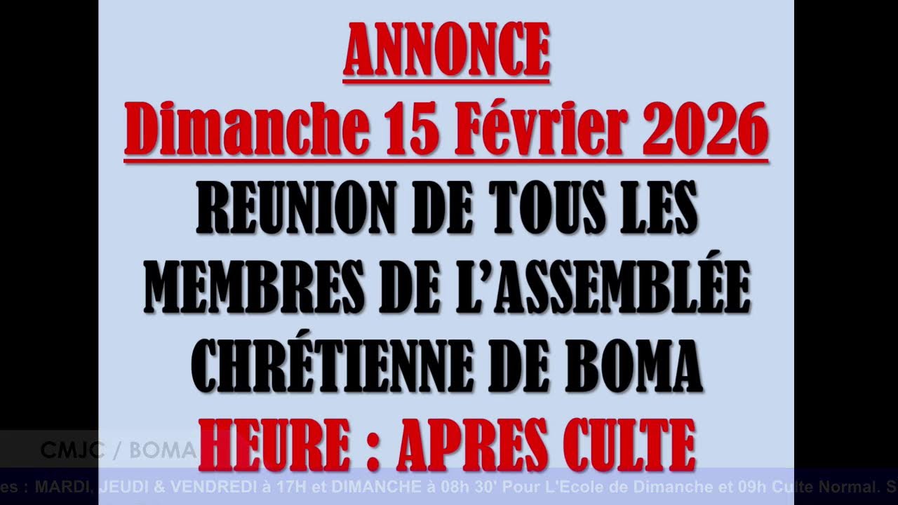 CMJC, JEUDI LE 12/02/2026/ THEME : LE DEBUT ET LA FIN DU TEMPS DES NATIONS/ FR KINKELA NASINA JEAN