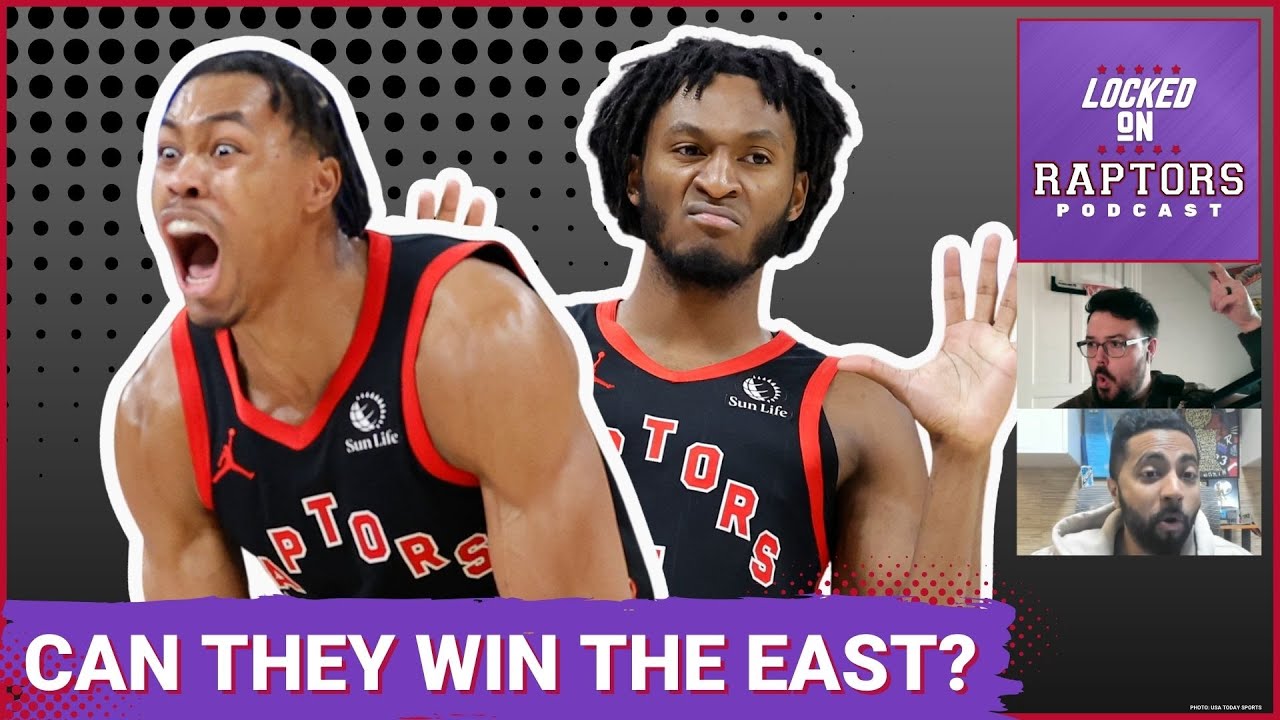 CONTENDERS? Can the surging Toronto Raptors WIN the Eastern Conference and make the NBA Finals?