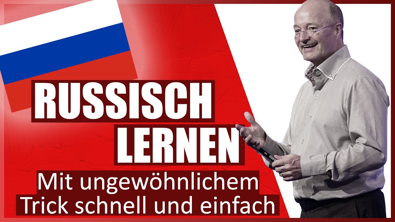 Russisch lernen für Anfänger | Ungewöhnlicher Trick für besseres Sprachverständnis