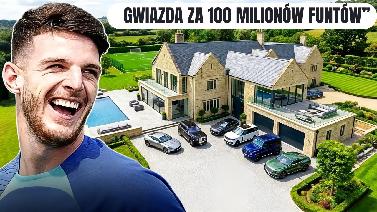 Declan Rice: Rezydencja, supersamochody i styl życia gwiazdy Arsenalu