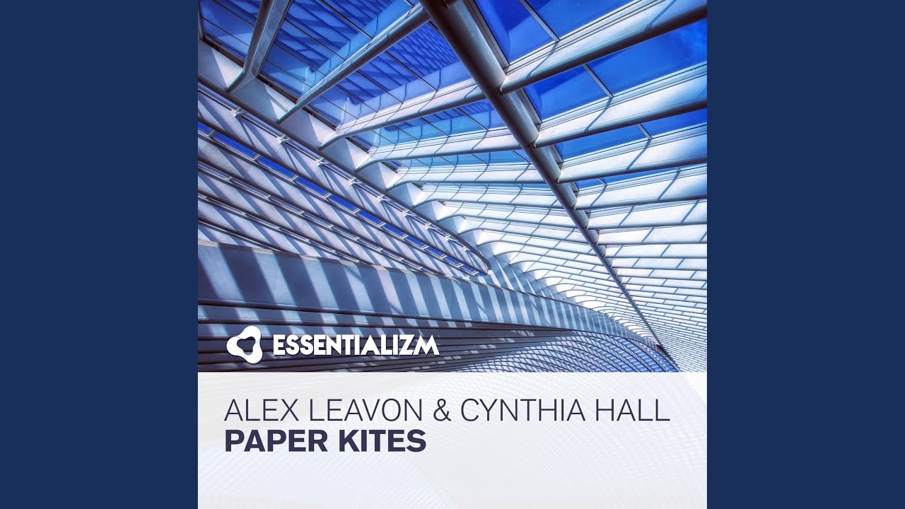 Paper Kites (Original Mix)
