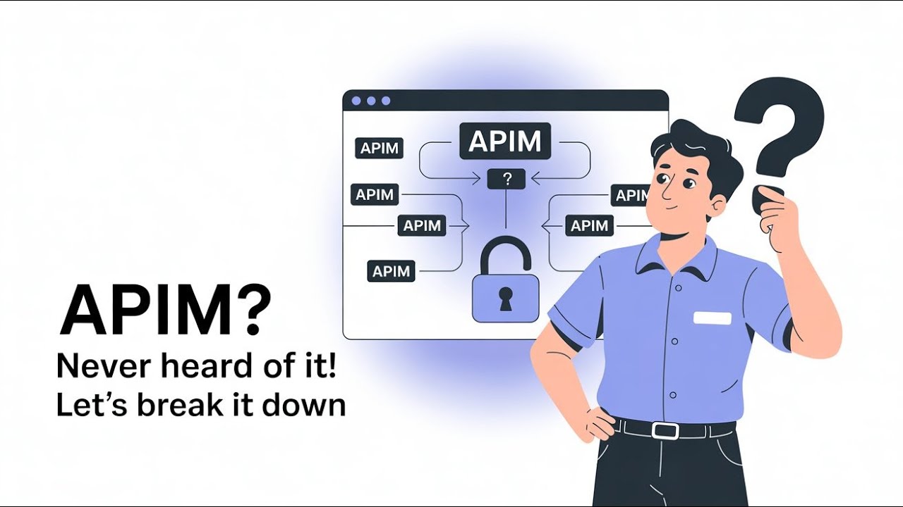 Why we need APIM? | Intern | KPCIT Services