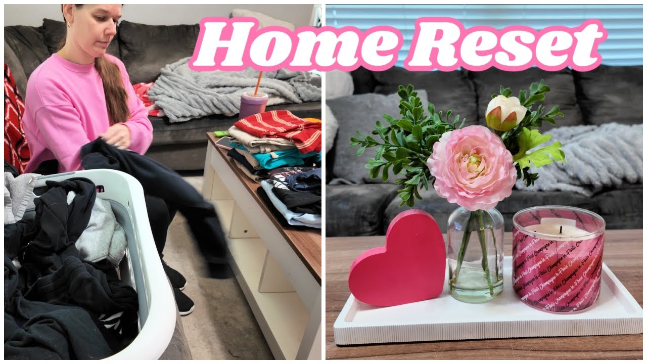 Realistic Home Reset | Clean With Me, Easy Dinner & Valentine’s Decor