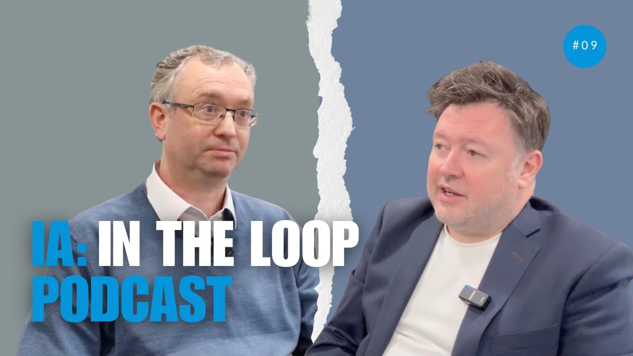IA In The Loop Episode 9 - Thomas Morfett, CEO, Hansard