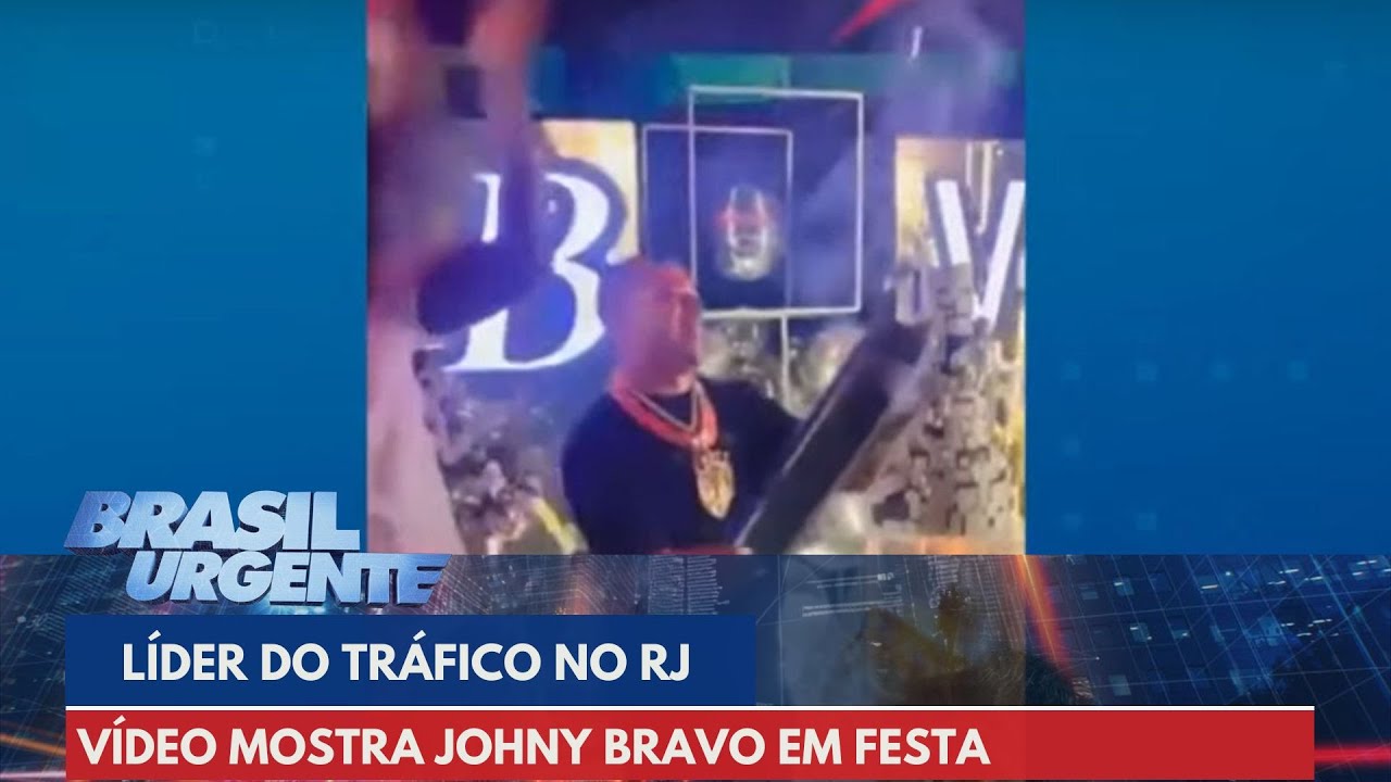 Foragido, traficante ‘Johny Bravo’ aparece em vídeos comemorando aniversário | Brasil Urgente