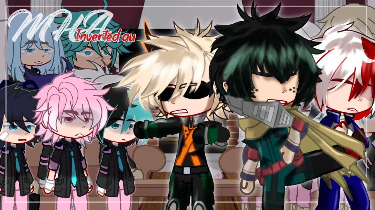\\MHA inverted AU react to original//MHA/BNHA// part(1/2)// read desc (reupload)
