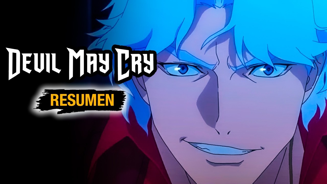 🌟DEVIL MAY CRY (2025) [Resumen] ANIME RESUMEN | Resumen de Devil May Cry