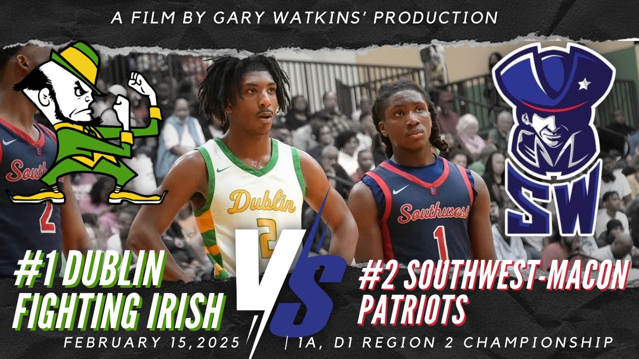 GAME OF THE YEAR 📈 | Southwest Patriots 🇺🇸 vs Dublin Fighting Irish ☘️, D1 1A Region Championship 🏆🏀